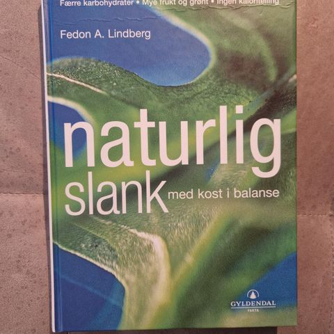 Naturlig slank - Fedon A. Lindberg