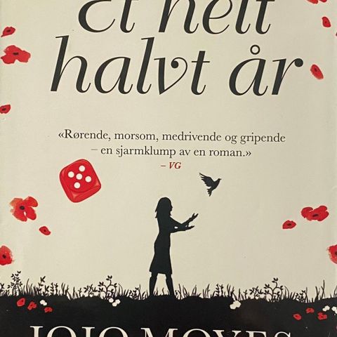 Jojo Moyes: "Et helt halvt år". Roman