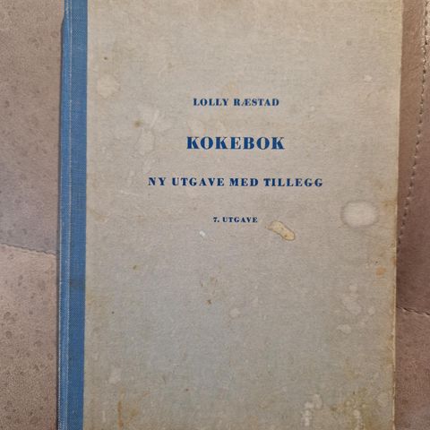 Unik kokebok signert av Lolly Ræstad i 1970 (lærer til Prinsesse Astrid)