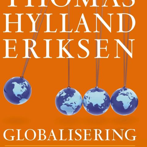 Globalisering av Thomas Hylland Eriksen bundet ikke pocket