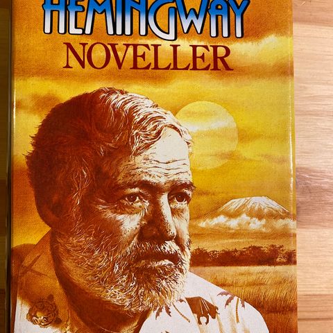 Ernest Hemingway - Noveller - 1985