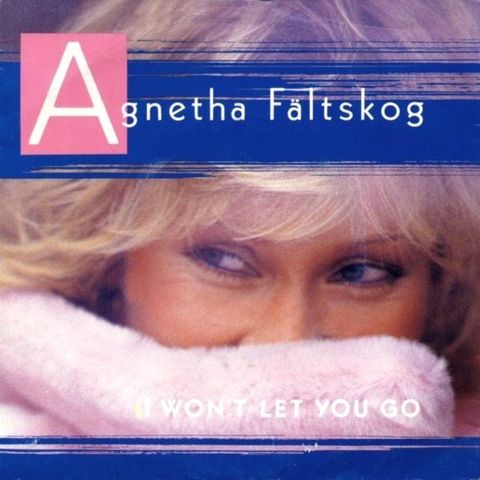 Agnetha Fältskog – I Won't Let You Go ( 7", Single 1985)