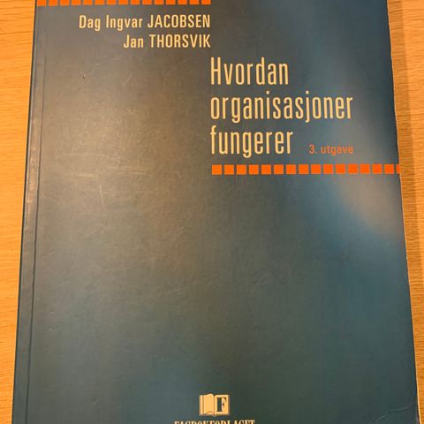 Hvordan organisasjoner fungerer 3.utg