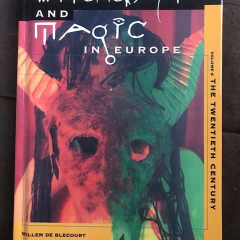 NY PRIS The Athlone History of Witchcraft and Magic in Europe