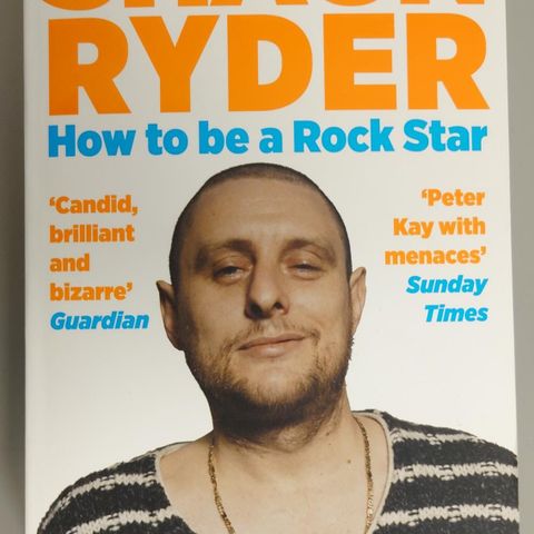 Shaun Ryder "How to be a rock star"