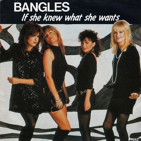 Bangles – If She Knew What She Wants ( 7", Single, Cap 1986)