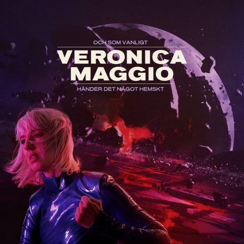 Veronica Maggio ** Och Som Vanligt Händer Det Något Hemskt ** LP