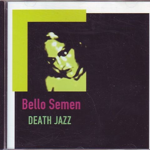 BELLO SEMEN: Death Jazz CD