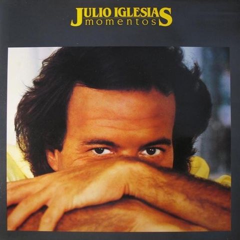 Julio Iglesias – Momentos ( LP, Album, Gat 1982)