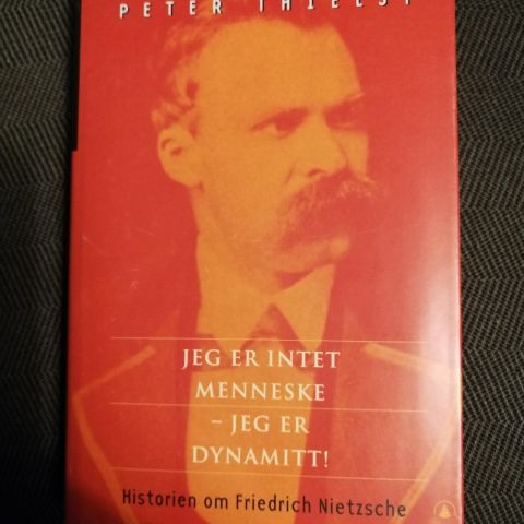 Jeg er intet menneske - jeg er dynamitt. Historien om Friedrich Nietzche.