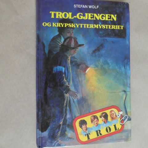 Trol-gjengen 8: Krypskyttermysteriet