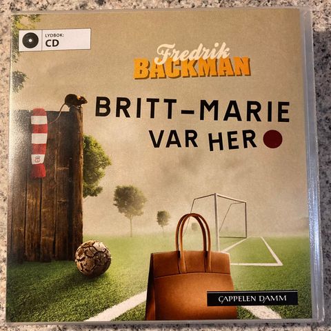 Britt-Marie var her. Fredrik Backman. Lydbok på CD.