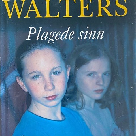 Minette Walters: "Plagede sinn"