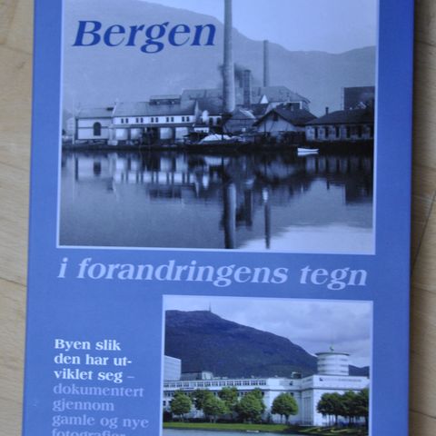 Bergen i forandringens tegn. Stein Thowsen