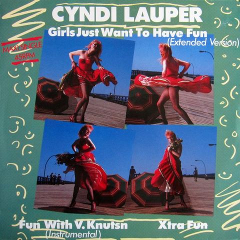 Cyndi Lauper – Girls Just Want To Have Fun (Extended Version)(12", Maxi 1983)