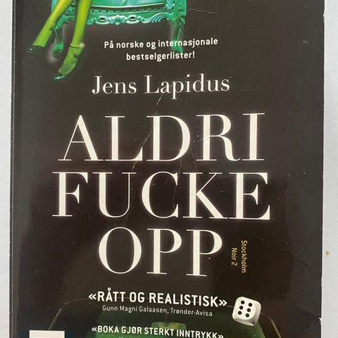 Jens Lapidus: "Aldri Fucke opp" og "Cash". To krimbøker i en.