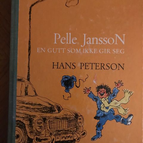 Pelle Jansson, en gutt som ikke gir seg ,   Hans Petterson