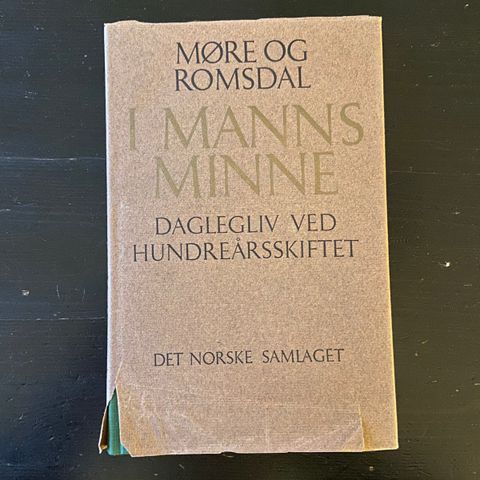 Møre og Romsdal i manns minne - Daglegliv ved hundreårsskiftet