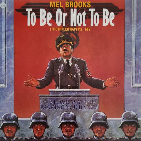 Mel Brooks - To Be Or Not To Be (The Hitler Rap Pts. 1 & 2