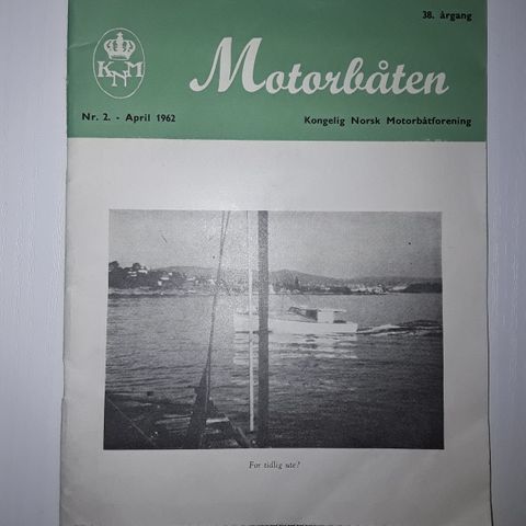 Motorbåten - April 1962 Kongelig Norsk Motorbåtforening - Sender gjerne til deg
