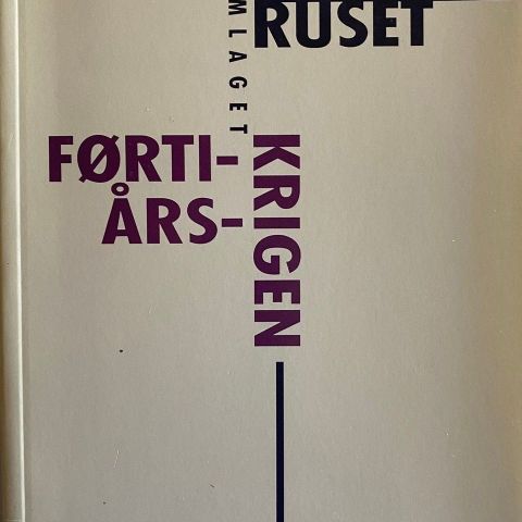 Arne Ruset: "Førtiårskrigen". Dikt