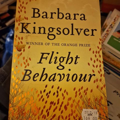 Barbara Kingsolver - Flight Behaviour