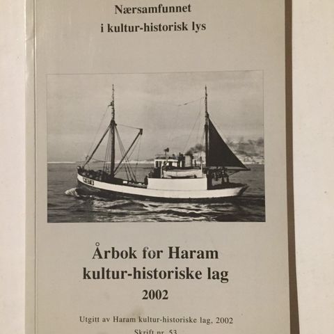 ÅRBOK FOR HARAM KULTURHISTORISK LAG 2002