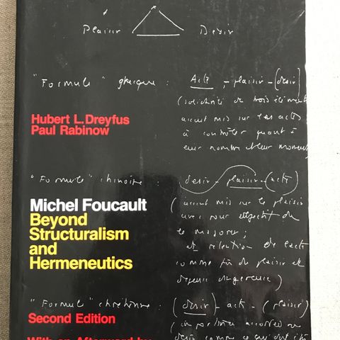 Michel Foucault - Beyond structuralism and Hermeneutics av Dreyfus and Rabinow