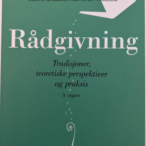 Rådgivning: tradisjoner, teoretiske perspektiver og praksis 3. utgave