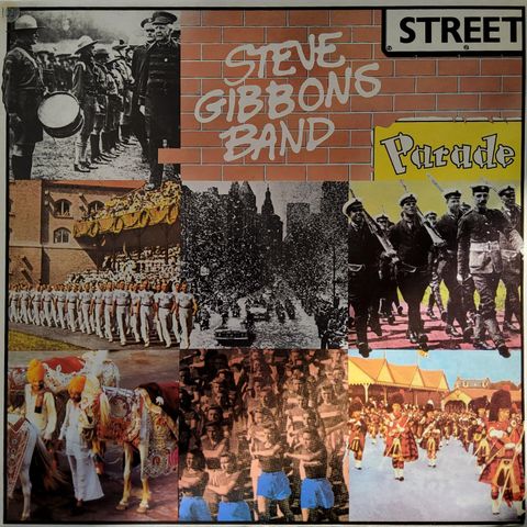 Steve Gibbons Band - Street Parade