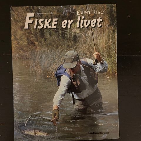 Even Rise - Fiske er livet