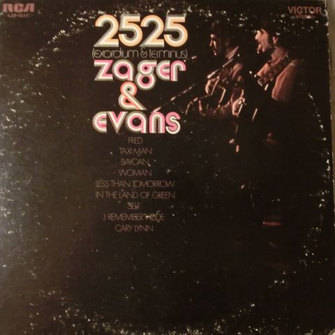 Zager & Evans - 2525 (Exordium & terminus)