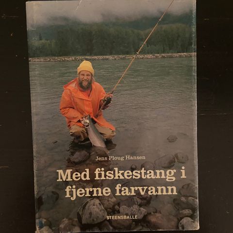 Jan Ploug Hansen - Med fiskestang i fjerne farvann