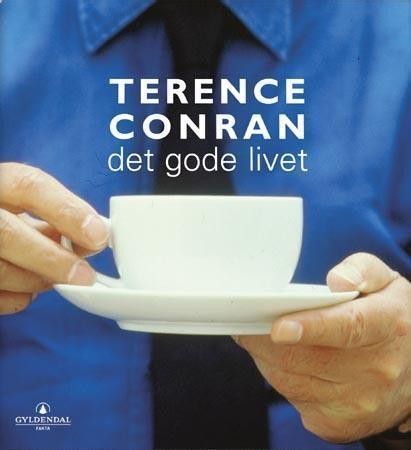 Det gode liv av Terence Conran