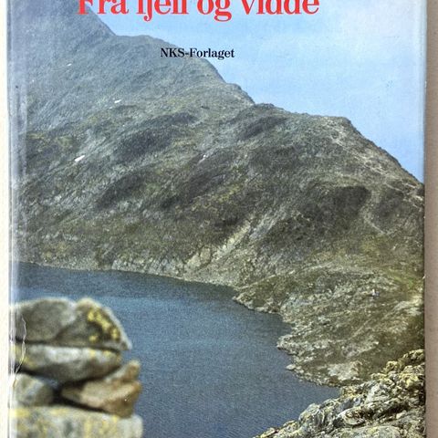 Per Hohle - Einar Ness. "Fra fjell og vidde". DNT. Oslo 1986.