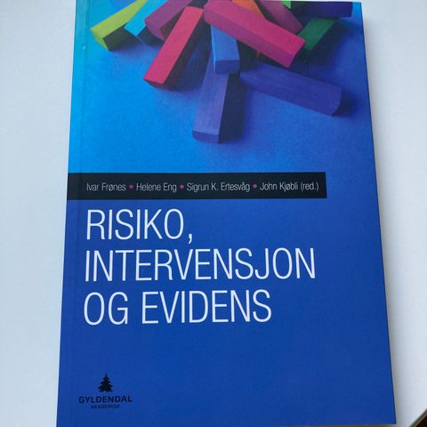 Risiko, intervensjon og evidens