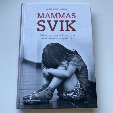 Mammas svik av Anne-Britt Harsem