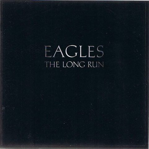 Eagles – The Long Run         (Asylum Records – 7559-60560-2 CD, Album, RE 2000)
