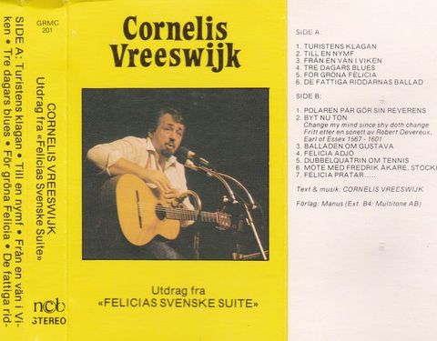 Cornelis Vreeswijk - Utdrag fra Felicias svenske suite