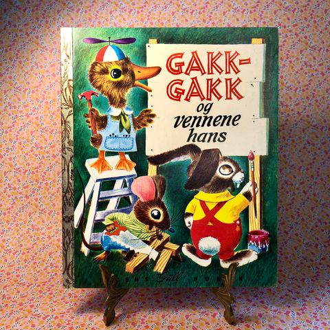 Vintage klassikar barnebok GAKK-GAKK og vennene hans