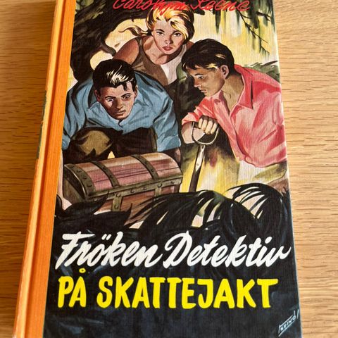 Carolyn Keene. Frøken Detektiv. Nr. 17. 1961. Frøken Detektiv på skattejakt