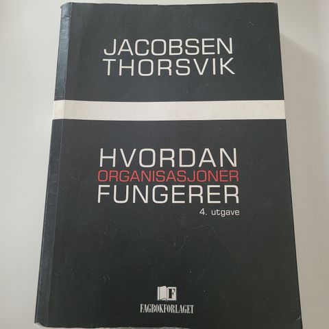 Hvordan organisasjoner fungerer