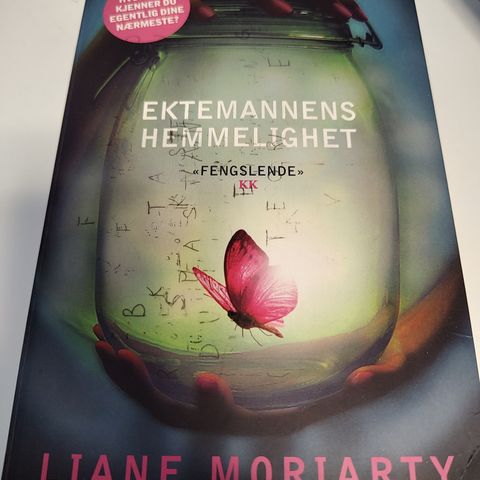 Liane Moriarty - Ektemannens hemmelighet