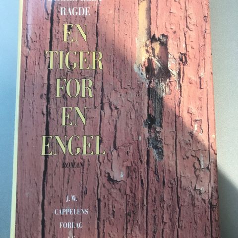 Anne  B. Ragde - En Tiger for en Engel