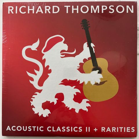 Richard Thompson Acoustic Classics II + Rarities (3xLP) - SIGNERT