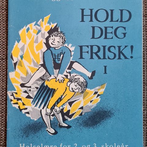 SJELDEN ! HOLD DEG FRISK 1/HELSELÆRE