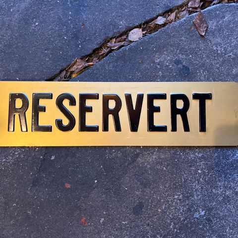 «Reservert» skilt