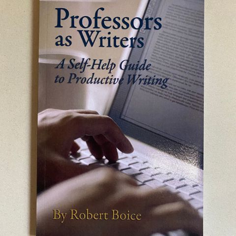 Professors as writers av Robert Boice