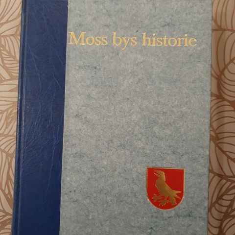 Moss bys historie bind 2 Perioden 1700-1880 - Nils Johan Ringdal