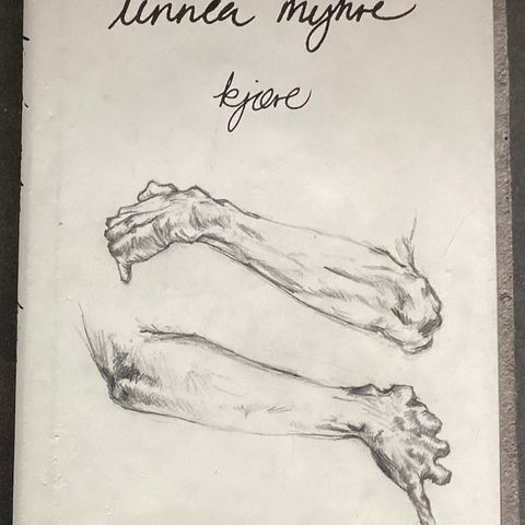 LINNÈA MYHRE- 1 fin bok «KJÆRE» Tiden 2014. H. 21 cm, B 14 cm, 156 s, 280 g.